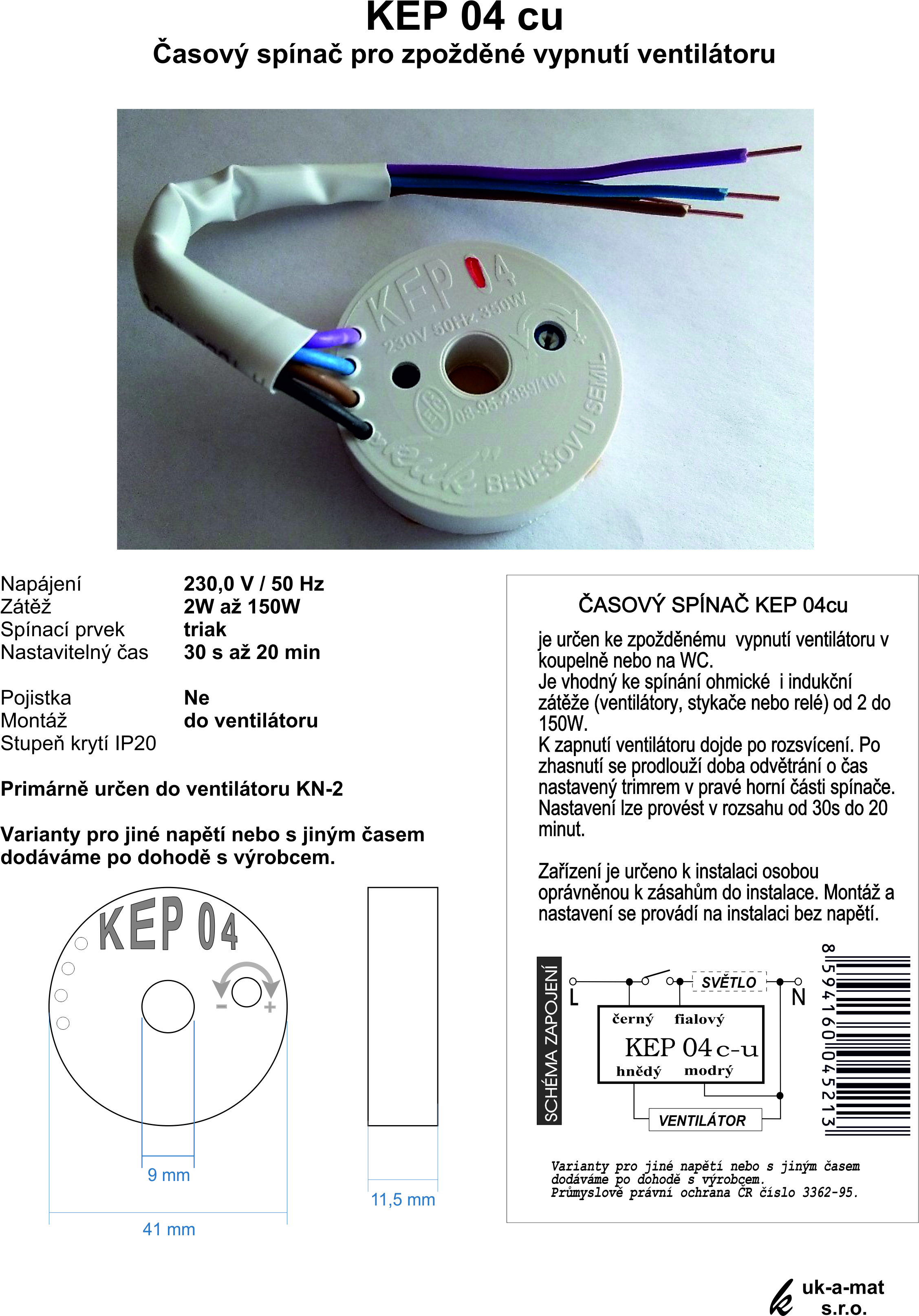 Časový spínač KEP04 cu - do ventilátorů v koupelně a na WC - pro ventilátory KN-2 - jediný spínač se 4 vývody